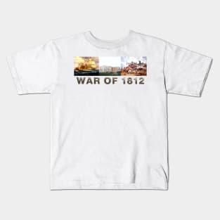 War of 1812 Kids T-Shirt